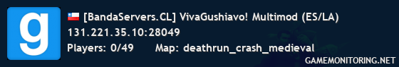 [BandaServers.CL] VivaGushiavo! Multimod (ES/LA)