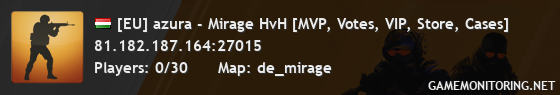 [EU] azura - Mirage HvH [MVP, Votes, VIP, Store, Cases]