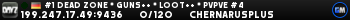 #1 DEAD ZONE * GUNS++ * LOOT++ * PVPVE #4