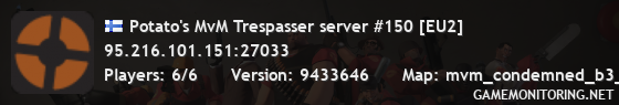 Potato's MvM Trespasser server #150 [EU2]