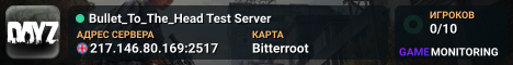 Bullet_To_The_Head Test Server