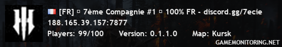 [FR] ★ 7ème Compagnie #1 ★ 100% FR - discord.gg/7ecie