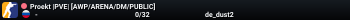 Proekt |PVE| [AWP/ARENA/DM/PUBLIC]