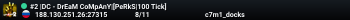 #2 |DC - DrEaM CoMpAnY|[PeRkS|100 Tick]