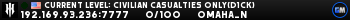 Current Level: Civilian Casualties Only(D1CK) Current Level: Civilian Casualties Only(D1CK)