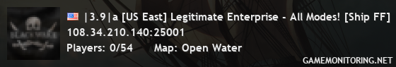 |3.9|a [US East] Legitimate Enterprise - All Modes! [Ship FF]