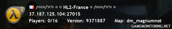 /̵͇̿/'̿'̿ ̿ ► HL2-France ◄ /̵͇̿/'̿'̿ ̿