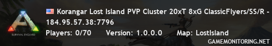 Korangar Lost Island PVP Cluster 20xT 8xG ClassicFlyers/SS/R -