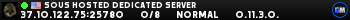 SOUS Hosted Dedicated Server