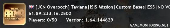 [JCN Epoch] Taviana-Custom ISIS Mission-Custom Bases-5M Bank-NO