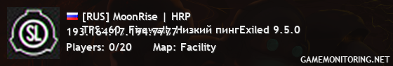 [RUS] MoonRise | HRP
TPS: 60, Firewall, Низкий пингExiled 9.5.0