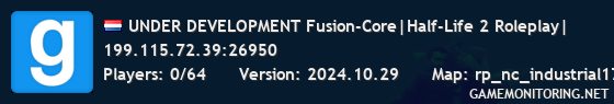 UNDER DEVELOPMENT Fusion-Core|Half-Life 2 Roleplay|