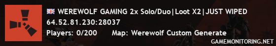 WEREWOLF GAMING 2x Solo/Duo|Loot X2|JUST WIPED