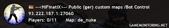 --<HiFinatiX>-- Public (ger) custom maps /Bot Control