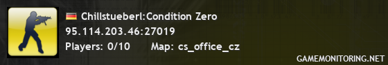 Chillstueberl:Condition Zero