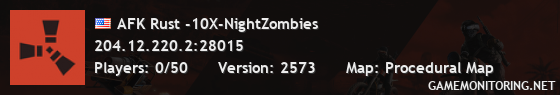 AFK Rust -10X-NightZombies