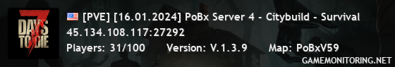 [PVE] [16.01.2024] PoBx Server 4 - Citybuild - Survival