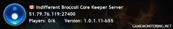 Indifferent Broccoli Core Keeper Server