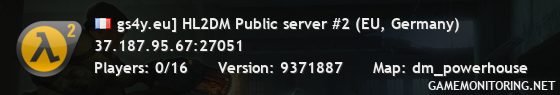 gs4y.eu] HL2DM Public server #2 (EU, Germany)