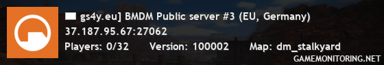 gs4y.eu] BMDM Public server #3 (EU, Germany)