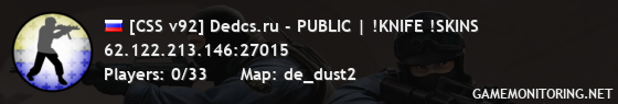[CSS v92] Dedcs.ru - PUBLIC | !KNIFE !SKINS