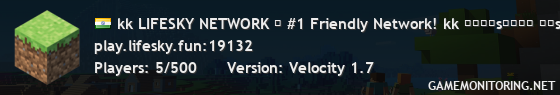 kk LIFESKY NETWORK → #1 Friendly Network! kk ʟɪғᴇsᴛᴇᴀʟ ғᴜsɪᴏɴ ᴏᴜᴛ ! | ᴅɪꜱᴄᴏʀᴅ.ɢɢ/ʟɪғᴇsᴋʏ