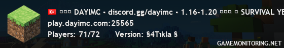 ─── DAYIMC ▪ discord.gg/dayimc ▪ 1.16-1.20 ─── ▶ SURVIVAL YENI SEZON AKTIF! ◀
