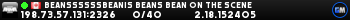 BEANSSSSSSBEANIS BEANS BEAN ON THE SCENE BEANSSSSSSBEANIS BEANS BEAN ON THE SCENE