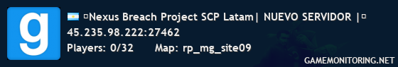 【Nexus Breach Project SCP Latam| NUEVO SERVIDOR |】