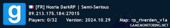 [FR] Nosria DarkRP | Semi-Serious