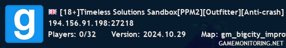 [18+]Timeless Solutions Sandbox[PPM2][Outfitter][Anti-crash]