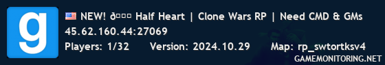 NEW! 💓 Half Heart | Clone Wars RP | Need CMD & GMs