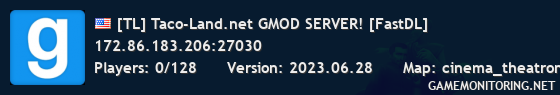 [TL] Taco-Land.net GMOD SERVER! [FastDL]