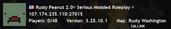 Rusty Peanut 2.0〖 Serious Modded Roleplay 〗