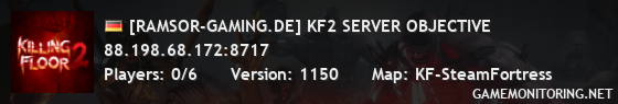 [RAMSOR-GAMING.DE] KF2 SERVER OBJECTIVE