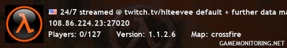 24/7 streamed @ twitch.tv/hlteevee default + further data maps