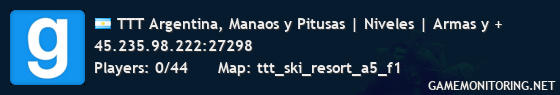 TTT Argentina, Manaos y Pitusas | Niveles | Armas y +