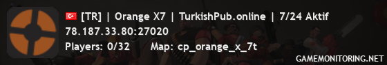 [TR] | Orange X7 | TurkishPub.online | 7/24 Aktif