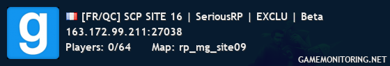 [FR/QC] SCP SITE 16 | SeriousRP | EXCLU | Beta