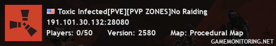 Toxic Infected[PVE][PVP ZONES]No Raiding