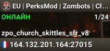 EU | PerksMod | Zombots | Chapel of Light