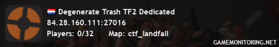 Degenerate Trash TF2 Dedicated