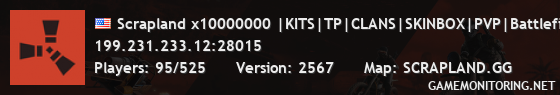 Scrapland x10000000 |KITS|TP|CLANS|SKINBOX|PVP|Battlefield|