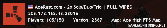 AceRust.com - 2x Solo/Duo/Trio | FULL WIPED