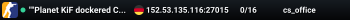 ""Planet KiF dockered CS2 server""