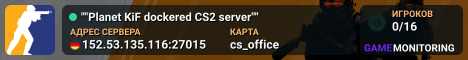 ""Planet KiF dockered CS2 server""