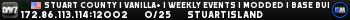 Stuart County | Vanilla+ | WEEKLY EVENTS | MODDED | BASE BUILDING Stuart County | Vanilla+ | WEEKLY EVENTS | MODDED | BASE BUILDING