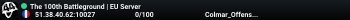 The 100th Battleground | EU Server
