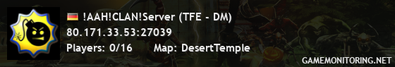 !AAH!CLAN!Server (TFE - DM)