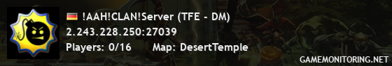 !AAH!CLAN!Server (TFE - DM)